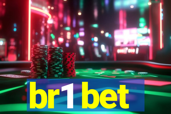 br1 bet